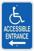 G-65L12" x 18" Accessible Entrance Sign with Left Arrow
