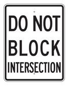 R10-7RA17 24" x 30" EGR Grade Do Not Block Intersection Sign