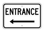 G-32L 18" x 12" Entrance Arrow Left Sign