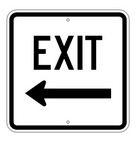 G-112L 18" x 18" Exit Left Arrow Sign