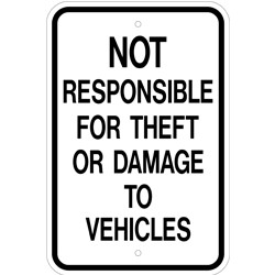 G-83 NOT RESPONSIBLE FOR THEFT OR DAMAGE