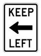 R4-8A 18" x 24" Keep Left Sign