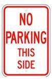 R-43 12" x18" No Parking This Side Sign