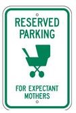 R-11812" x 18" Reserved Parking For Expectant Mothers Sign