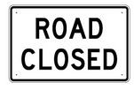 R11-2 48" x 30" Road Closed Sign