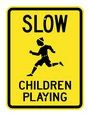 G-8 18" x 24" Slow Children Playing Sign