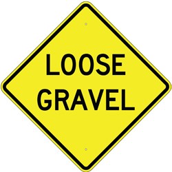 W8-7 Loose Gravel Sign