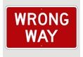 R5-9 Wrong Way Sign