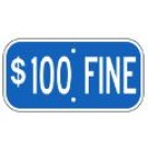 G-13C 12" x 6" Blue $100 Fine Sign
