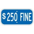 G-13H12" x 6" Blue $250 Fine Sign