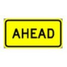 W16-9P Ahead Supplemental Sign