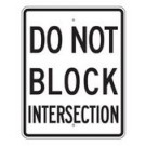 R10-7RA17 24" x 30" EGR Grade Do Not Block Intersection Sign
