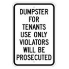 R-115 12" x 18" Dumpster For Tenants Signs