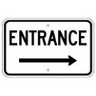 G-32R 18" x 12" Entrance Arrow Right Sign