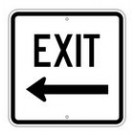 G-112L 18" x 18" Exit Left Arrow Sign