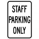 G-86 STAFF PARKING ONLY