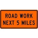 G20-1 60" x 36" Road Work Miles Sign
