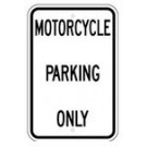 G-81 12" x 18" Motorcycle Parking Only Sign