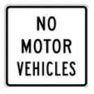 R5-3 24" x 24" No Motor Vehicles Sign