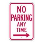 R7-1R No Parking Any Time Arrow Right Sign