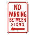 R-42L 12" x 18" No Parking Between Signs Arrow Left Sign