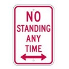 R7-4RA5 12" x 18" EGR Grade No Standing Any Time Arrow Both Ways Sign