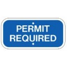 G-73 12" x 6" Permit Required Sign