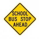 S3-1 30" x 30" School Bus Stop Ahead Sign
