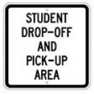 S2-23 18" x 18" Student Drop-Off And Pick-Up Area Sign
