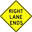 W9-1 High Intensity Right Lane Ends Sign