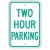 R-68B Two Hour Parking Sign